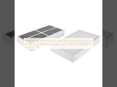 RE199682 RE70742 CU32005 AF55834 Agricultural Filter for Heavy-Duty Construction Equipment PA30005 SC90097 CA SKL46197-AK